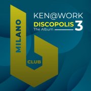 Ken@Work - Discopolis 3 (2025)