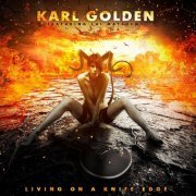 Karl Golden - Living On A Knife Edge (Deluxe Edition) (2021)