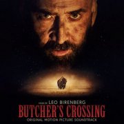 Leo Birenberg - Butcher's Crossing (Original Motion Picture Soundtrack) (2023) [Hi-Res]