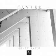 Donte' smith - Layers (2020)