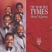 The Tymes - Soul Gems (2026)