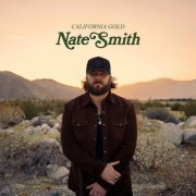 Nate Smith - California Gold (2024) [Hi-Res]