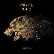 Poste 942 - Long Replay (2019)