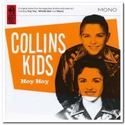 The Collins Kids - Hoy Hoy (2009)