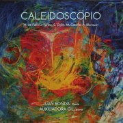 Juan Ronda, Auxiliadora Gil - Caleidoscopio (2017) [Hi-Res]