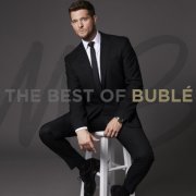 Michael Bublé - The Best Of Bublé (2024) [E-AC-3 JOC Dolby Atmos]