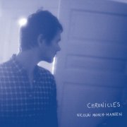 Nicolai Munch-Hansen - Chronicles (2010)