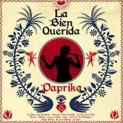 La Bien Querida - Paprika (2022) [Hi-Res]