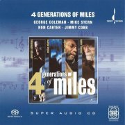 George Coleman, Mike Stern, Ron Carter & Jimmy Cobb - 4 Generations Of Miles (2002) [SACD]