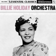 Billie Holiday Orchestra - Essential Classics, Vol. 305 (2024)