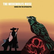 The Werewolfs Muse - Songs For The Apocalypse (2020)