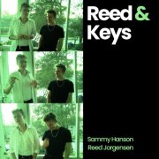 Reed Jorgensen & Sammy Hanson - Reed & Keys (2025) Hi-Res