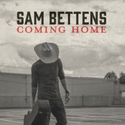 Sam Bettens feat. Alyssa Bonagura - Coming Home (2025)