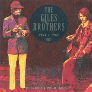 The Giles Brothers – 1962-1967 (2009)