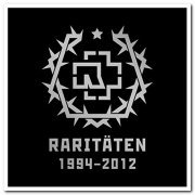 Rammstein - Raritäten 1994-2012 (2015)