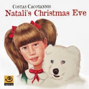 Costas Cacoyannis - Natali's Christmas Eve (2024) [Hi-Res]
