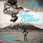 Garrett Hendricks - Northwest & Southbound (2025) Hi-Res