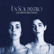 Las Nietas del Charli - Un Sol dentro (2026) Hi-Res