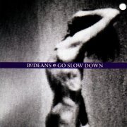 BoDeans - Go Slow Down (1993)