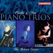 Bekova Sisters - Clarke: Piano Trio, Midsummer Moon, Lullaby - Ives: Piano Trio (2022) [Hi-Res]