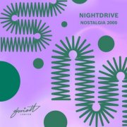 Nightdrive - Nostalgia 2000 (2026)