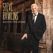 Steve Rawlins - Word On The Street (2026) [Hi-Res]