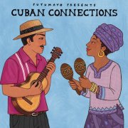 Putumayo - Cuban Connections - From Havana to The World by Putumayo (2026) [Hi-Res]