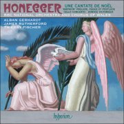 Alban Gerhardt, James Rutherford, BBC National Orchestra  - Honegger: Une Cantate De Noel Horace Victorieux (2008)