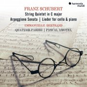 Emmanuelle Bertrand, Pascal Amoyel & Quatuor Parisii - Schubert: String Quintet - Arpeggione Sonata - Lieder (2026) [Hi-Res]