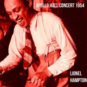 Lionel Hampton - Apollo Hall Concert 1954 (Remastered) (2023) [Hi-Res]