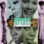 Various Artist - Atlantic Sisters Of Soul (1992)