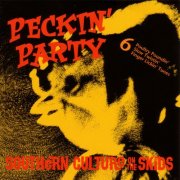 Southern Culture On The Skids - Peckin' Party (1993)