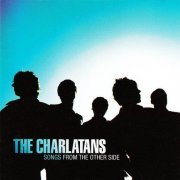 The Charlatans - Songs From The Other Side (2002)