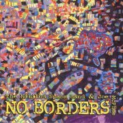 The Nihilist Spasm Band & Joe McPhee - No Borders (2001)