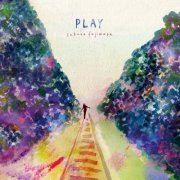 Sakura Fujiwara - PLAY (2017) Hi-Res