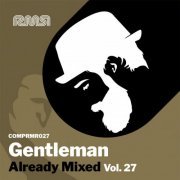 Gentleman - Already Mixed, Vol. 27 (Compiled & Mixed by Gentleman) (2022)