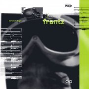 General Magic - Frantz (2021 Remaster) (2022)