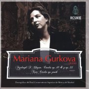 Mariana Gurkova - Fryderyk F. Chopin: Etudes Op. 10 & 25, Trois Études Op. Posth (2026)