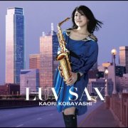 Kaori Kobayashi - Luv Sax (2009)