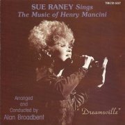 Sue Raney - Dreamsville: Sue Raney Sings the Music of Henry Mancini (1989)