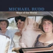 Michael Rudd - Ways of the World (2026)