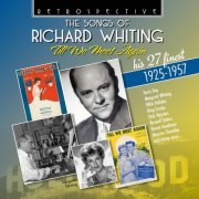 Various Aritsts - The Songs of Richard Whiting: Till We Meet Again (2026)