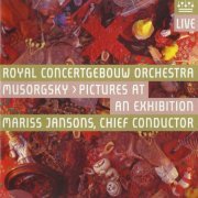 Mariss Jansons, Royal Concertgebouw Orchestra - Mussorgsky: Pictures At An Exhibition (2009) [SACD]