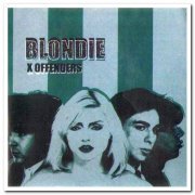 Blondie - X Offenders (2001)