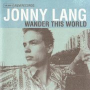 Jonny Lang - Wander This World (Europe Edition) (1998)