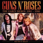 Guns N` Roses - The Early Demos 1981-1986 (2026)