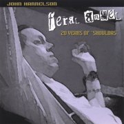 John Harrelson - Feral Angel (2005)