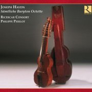 Ricercar Consort, Philippe Pierlot - Haydn: Sämtliche Baryton Octette (2002)