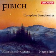 Neeme Järvi, Detroit Symphony Orchestra - Fibich: Symphonies Nos. 1-3 (1993)