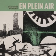 Gianfranco Reverberi - En Plein Air (2025) [Hi-Res]